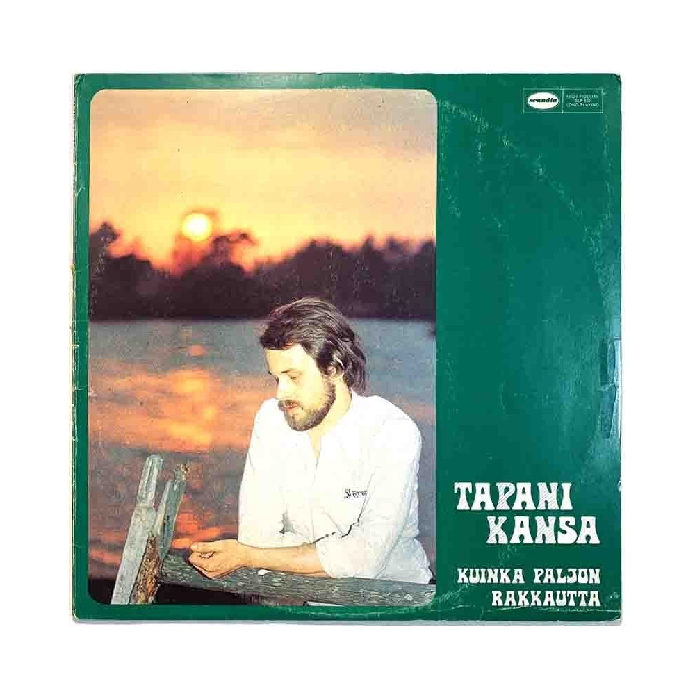 Kansa Tapani 1975 SLP 622 Kuinka paljon rakkautta Begagnat LP