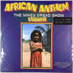 Mikey Dread Show : African Anthem Dubwise - uusi LP