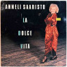 Saaristo Anneli: La Dolce Vita  kansi VG levy VG+ Käytetty LP