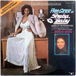 Soundtrack music: Barbara Mason: Pam Grier is Sheba, Baby  kansi VG+ levy EX- Käytetty LP