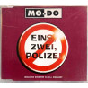 MO-DO 1994 ZYX 7292-8 Eins, zwei, polizai cd-maxi CD Begagnat