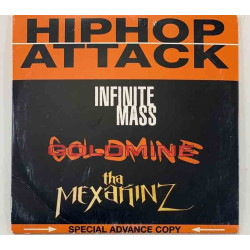 Infinite Mass, Goldmine, Tha Mexakinz: Hiphop Attack  kansi VG+ levy EX Käytetty CD