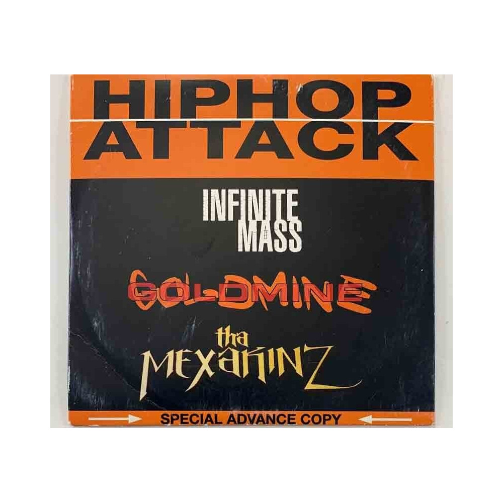 Infinite Mass, Goldmine, Tha Mexakinz: Hiphop Attack  kansi VG+ levy EX Käytetty CD