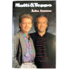 Matti & Teppo: Aito tunne kansipaperi EX , musiikkikasetin kunto EX käytetty kasetti