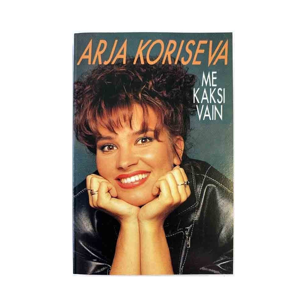Koriseva Arja: Me kaksi vain kansipaperi EX , musiikkikasetin kunto EX käytetty kasetti