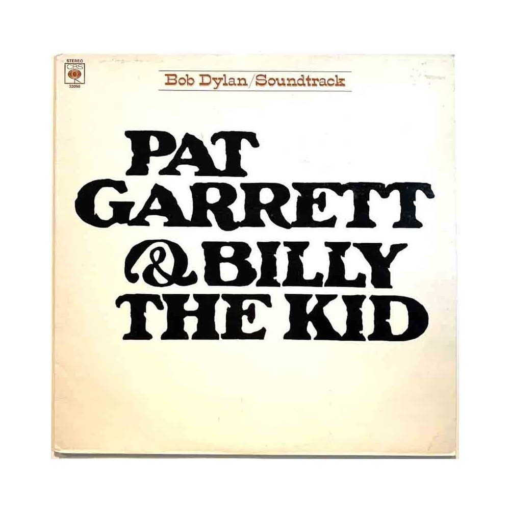 Dylan Bob 1973 32098 Pat Garrett & Billy The Kid Used LP