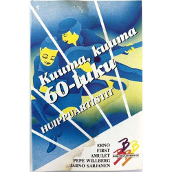 Nummisuutarit, Amulet, First, Erno Lindahl 1992 BaBe 114 Kuuma, kuuma 60-luku huippuartistit Cassette