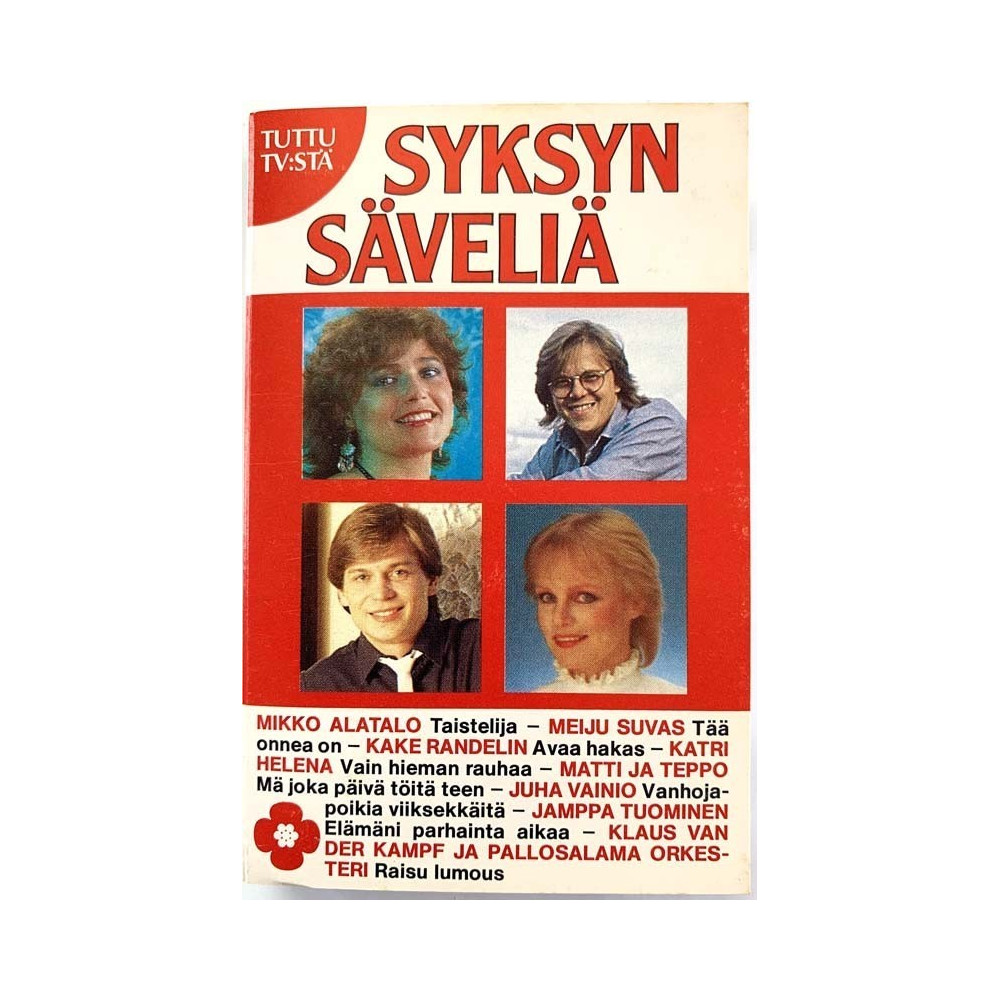 Kake Randelin, Meiju Suvas, Jamppa Tuominen ym. 1982 FMK 20 Syksyn Säveliä Cassette