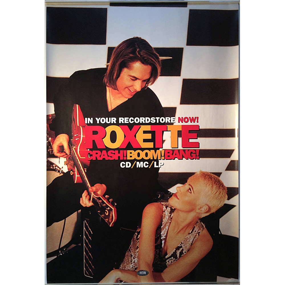 Roxette, Crash! Boom! Bang! 1994  In your recordstores now! 59cm x 90cm Used Poster
