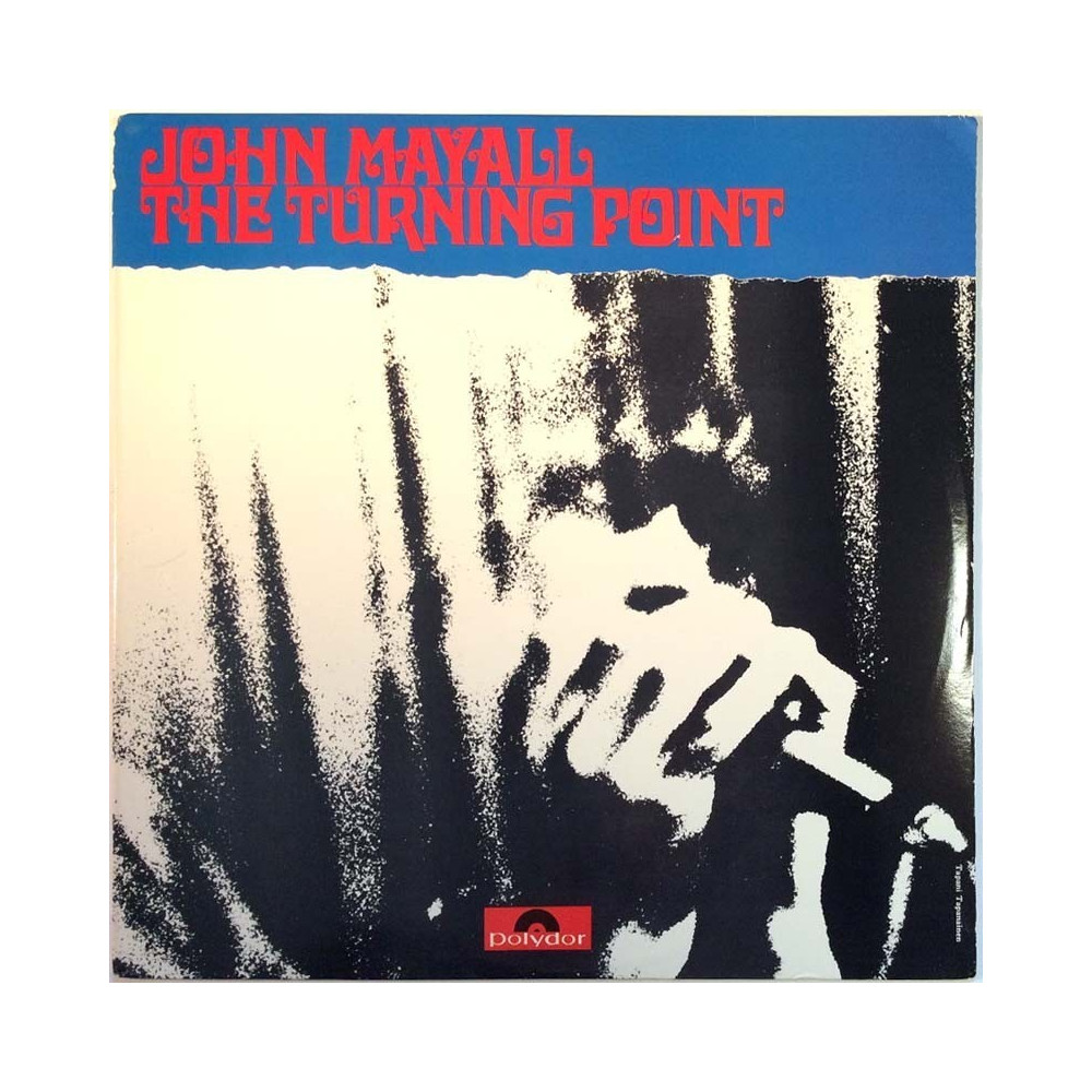 Mayall John: The Turning Point  kansi VG+ levy EX Käytetty LP