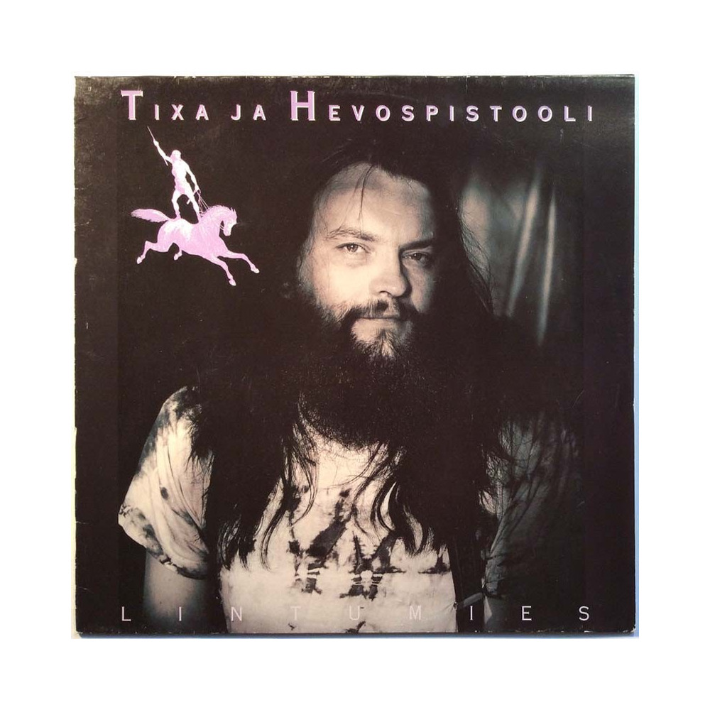 Tixa Ja Hevospistooli 1991 BULL 1007 Lintumies Used LP