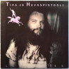 Tixa Ja Hevospistooli 1991 BULL 1007 Lintumies Used LP