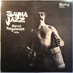 Martti Pohjalainen Trio 1974 SFLP 8546 Sauna Jazz Used LP