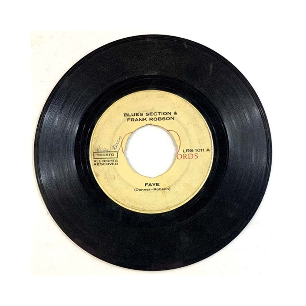 Blues Section & Frank Robson: Faye / Sun Of Love  kansi Ei kuvakantta levy G+ käytetty vinyylisingle