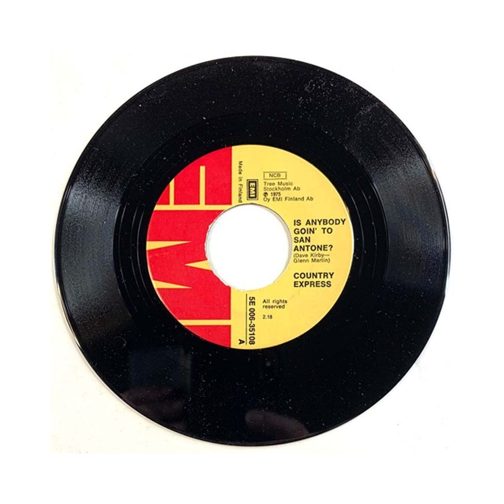 Country Express 1975 5E 006-35108 Is anybody goin' to San Antone / Branded man begagnad singelskiva