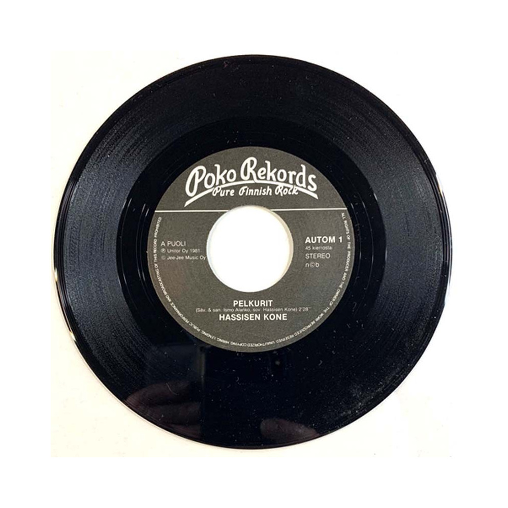 Hassisen Kone 1981 AUTOM 1 Pelkurit / Tällä tiellä begagnad singelskiva