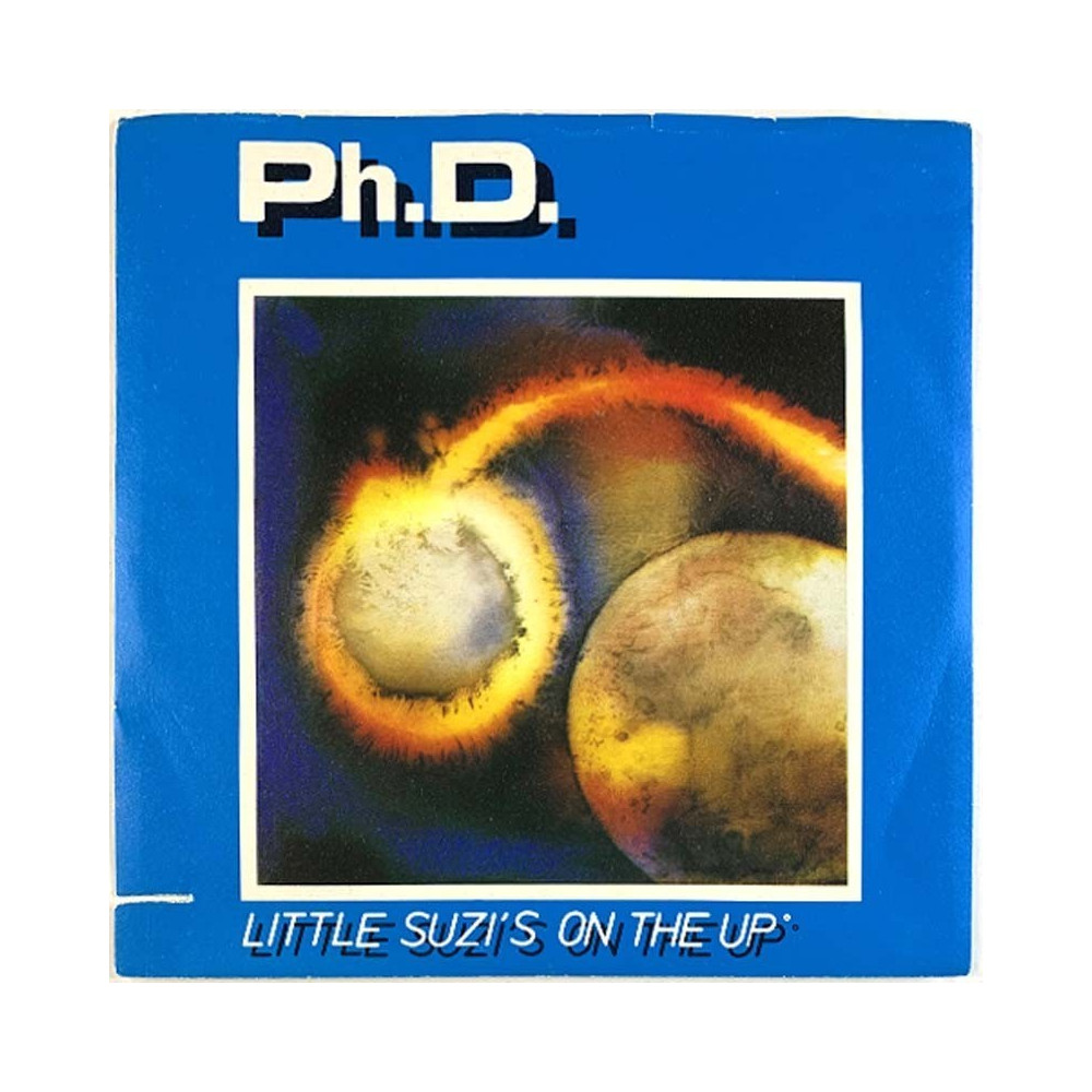 Ph.D. 1981 U 79223 Little Suzi's on the up / I'm gonna take you to the top second hand single