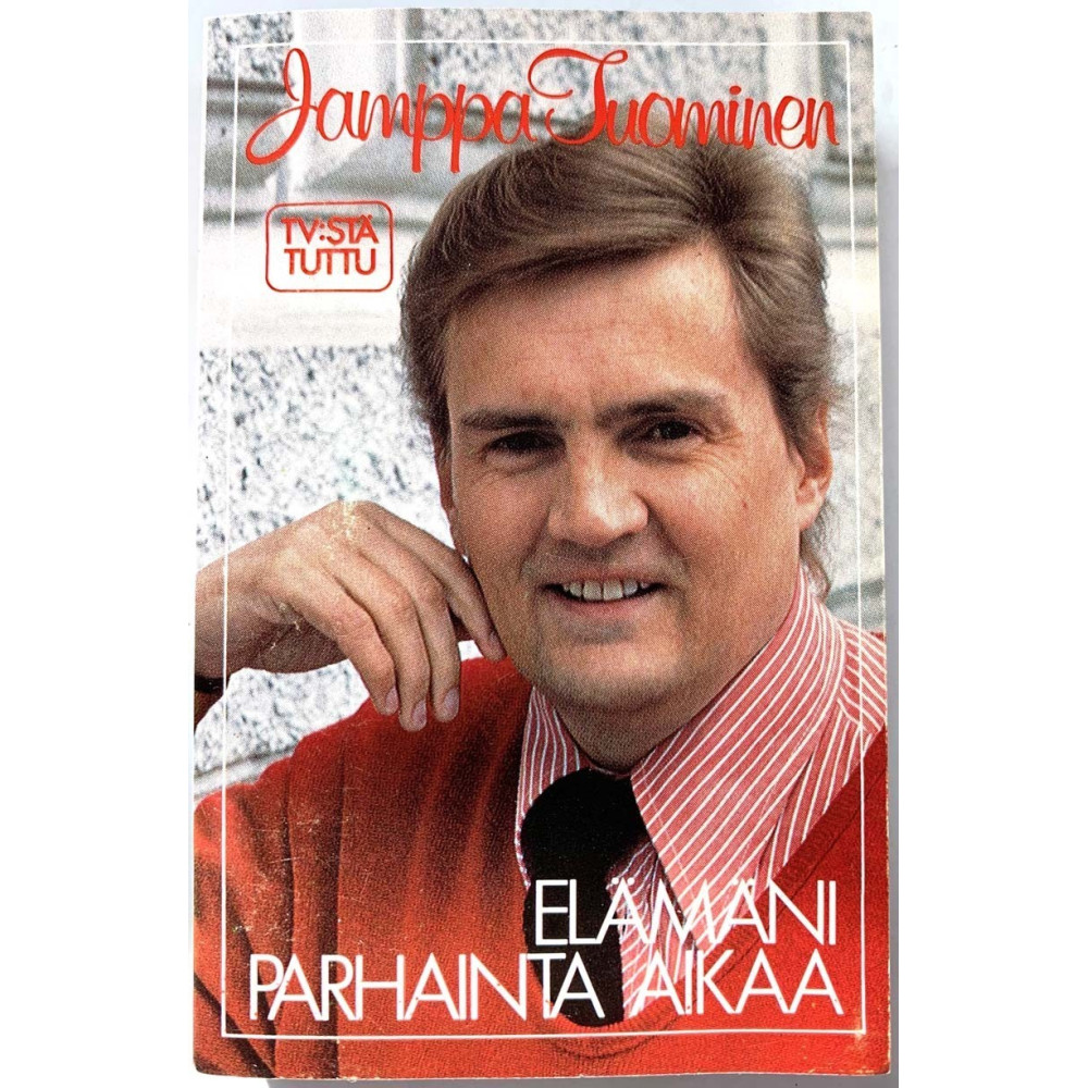 Tuominen Jamppa 1982 GDK 2044 Elämäni parhainta aikaa Cassette