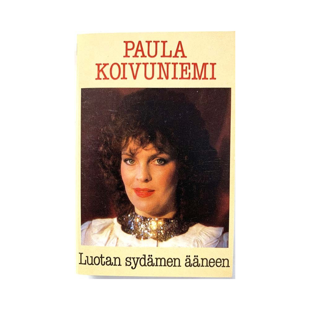 Koivuniemi Paula: Luotan sydämen ääneen kansipaperi VG+ , musiikkikasetin kunto EX Kasetti