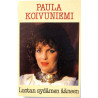 Koivuniemi Paula: Luotan sydämen ääneen kansipaperi VG+ , musiikkikasetin kunto EX Kasetti