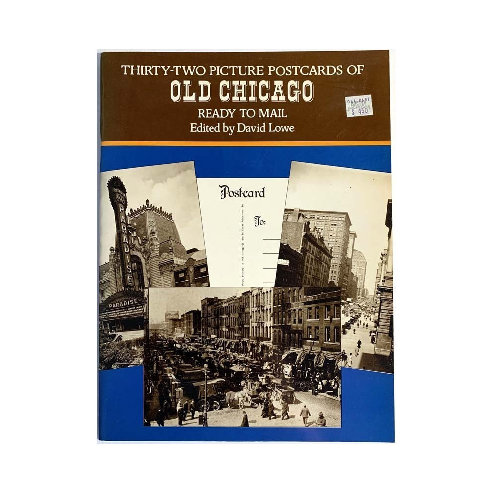 Thirty-two picture postcards of Old Chicago : Ready to Mail David Lowe - Used book