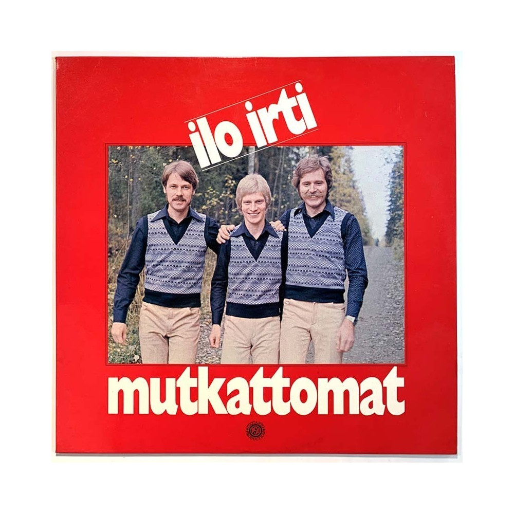 Mutkattomat 1977 BLU-LP 217 Ilo irti Used LP
