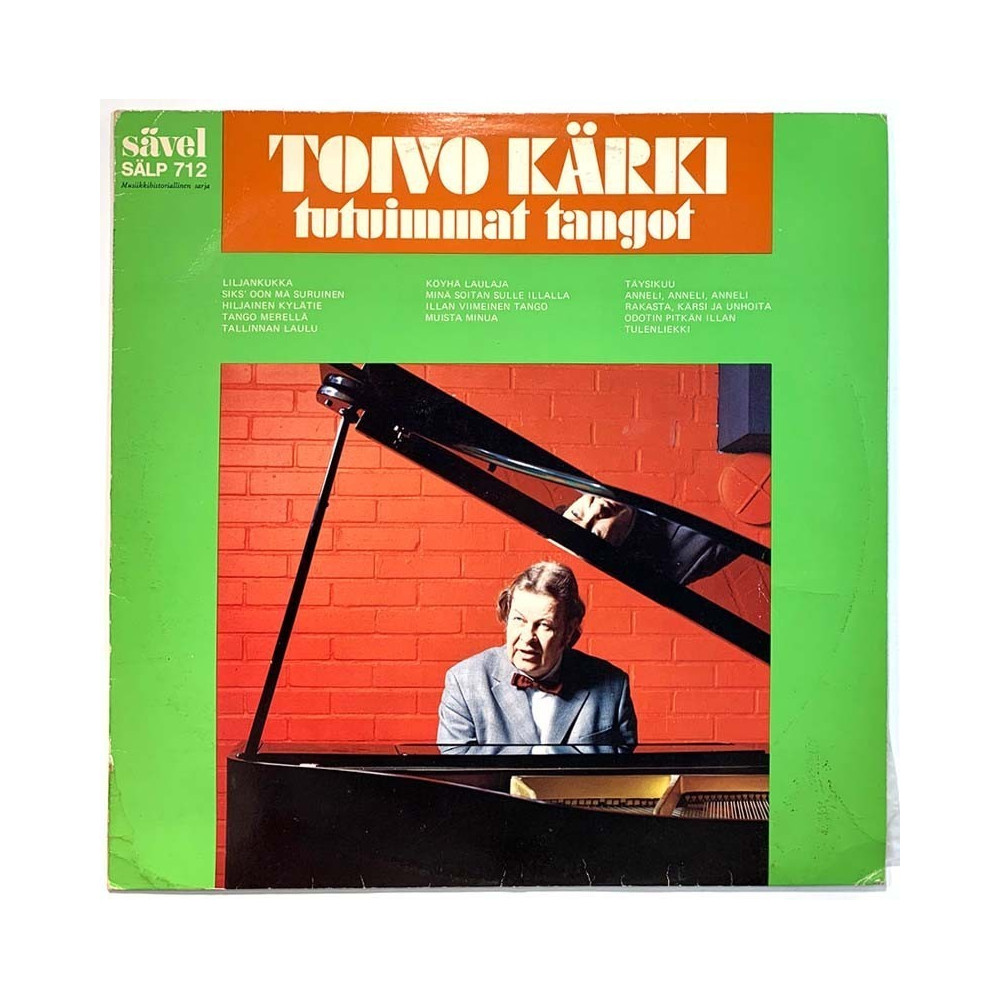 Esko Rahkonen, Taisto Tammi, Henry Theel ym.: Toivo Kärki tutuimmat tangot  kansi VG+ levy EX Käytetty LP