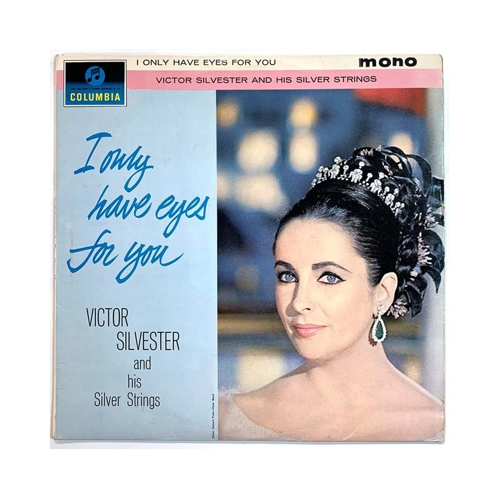 Victor Silvester and his Silver Strings 1964 33SX 1554 I only have eyes for yoy Begagnat LP
