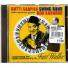 Antti Sarpila Swing Band: 100th anniversary of Fats Waller  kansi EX levy EX Käytetty CD