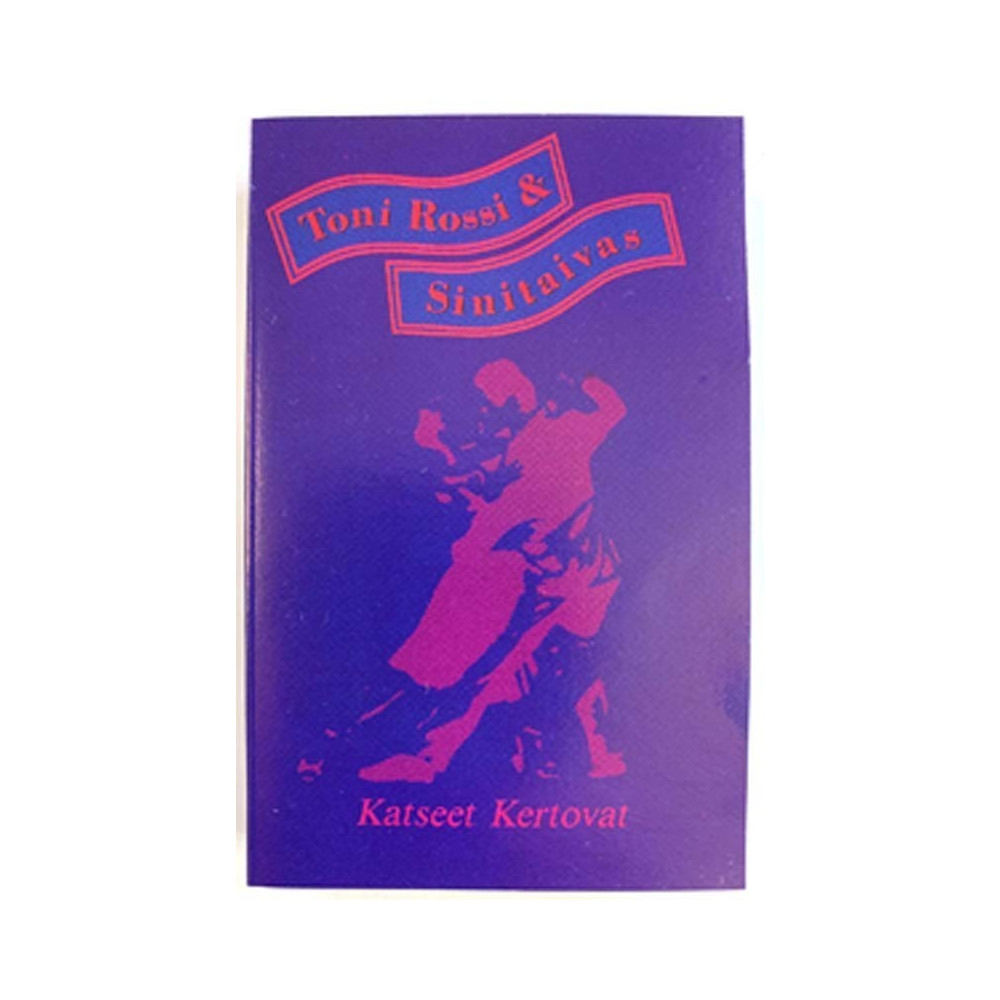 Toni Rossi & Sinitaivas: Katseet Kertovat kansipaperi EX , musiikkikasetin kunto EX Kasetti