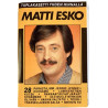 Matti Esko 1989 SAFK 2024 Tuplakasetti yhden hinnalla Cassette