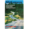 Timo Tervo, Koivistolaiset, Lasse Laakso ym 1974 oy ESSO ab 01 Esso Matkamusaa Cassette