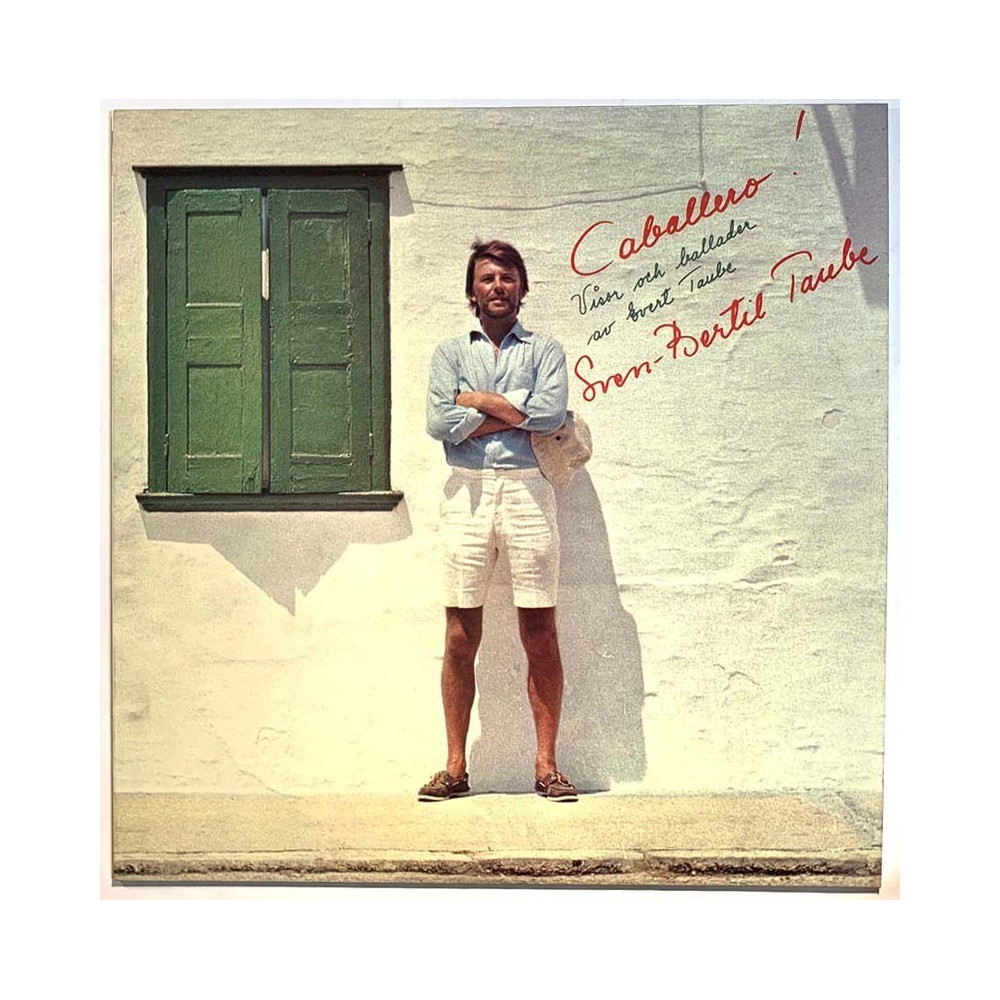 Taube Sven Bertil 1975 4E 062-35210 Caballero! Visor och ballader av Ever Taube Used LP