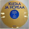 Metro-Tytöt, Irwin, Kauko Käyhkö ym. 1971 RILP 7089 Kultaa ja hopeaa Used LP