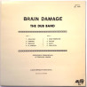 Dub Band: Brain Damage  kansi EX levy EX Käytetty LP