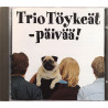Trio Töykeät 1990 SOPOD 1038 Päivää! CD Begagnat