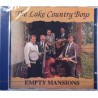 Lake Country Boys : Empty Mansions  kansi EX levy EX Käytetty CD