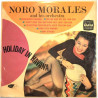 Morales Noro and his orchestra: Holiday in Havana  kansi G levy G- Käytetty LP