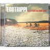 Egotrippi 2006 82876 788442 Vielä koittaa uusi aika CD Begagnat