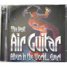 Queen, Rainbow, David Bowie, Thin Lizzy...: The best air guitar album in the world... ever! 2CD  kansi EX levy EX Käytetty CD