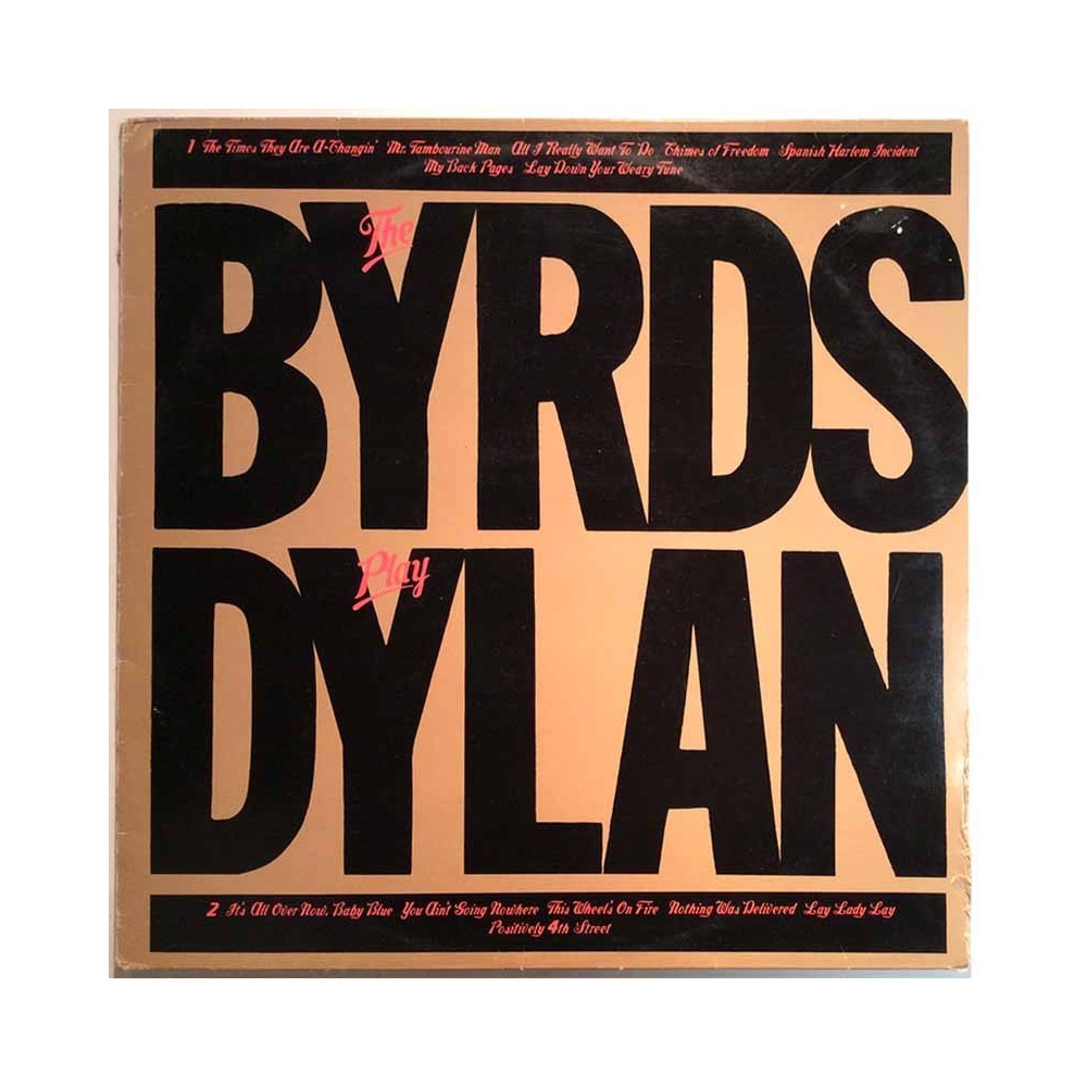 Byrds: Play Dylan  kansi G levy EX- Käytetty LP