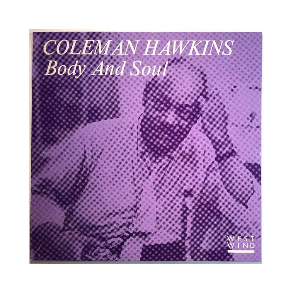 Hawkins Coleman 1988 018 Body And Soul Begagnat LP