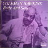 Hawkins Coleman 1988 018 Body And Soul Begagnat LP