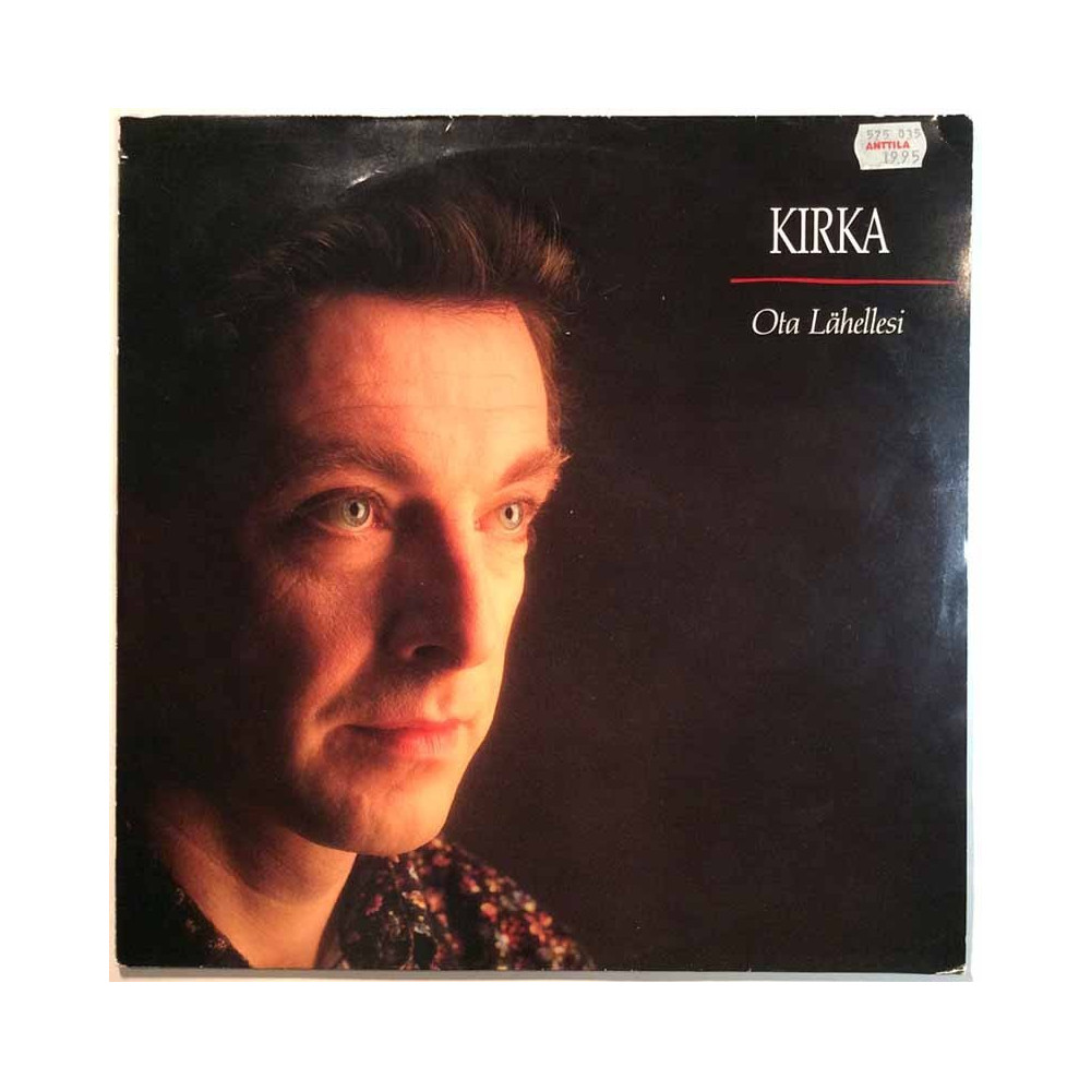 Kirka: Ota Lähellesi  kansi VG+ levy EX Käytetty LP