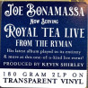 Bonamassa Joe: Noe serving: Royal Tea live from the Ryman 2LP  kansi  levy  LP