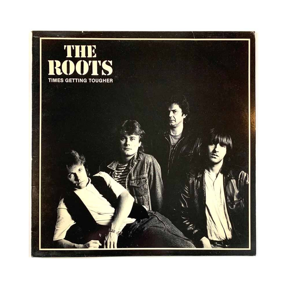 Roots: Times getting tougher  kansi EX levy EX LP