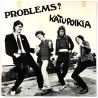 Problems?: Katupoikia  kansi VG levy EX- LP