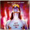 Nick Cave and the Bad Seeds : Let Love In - LP