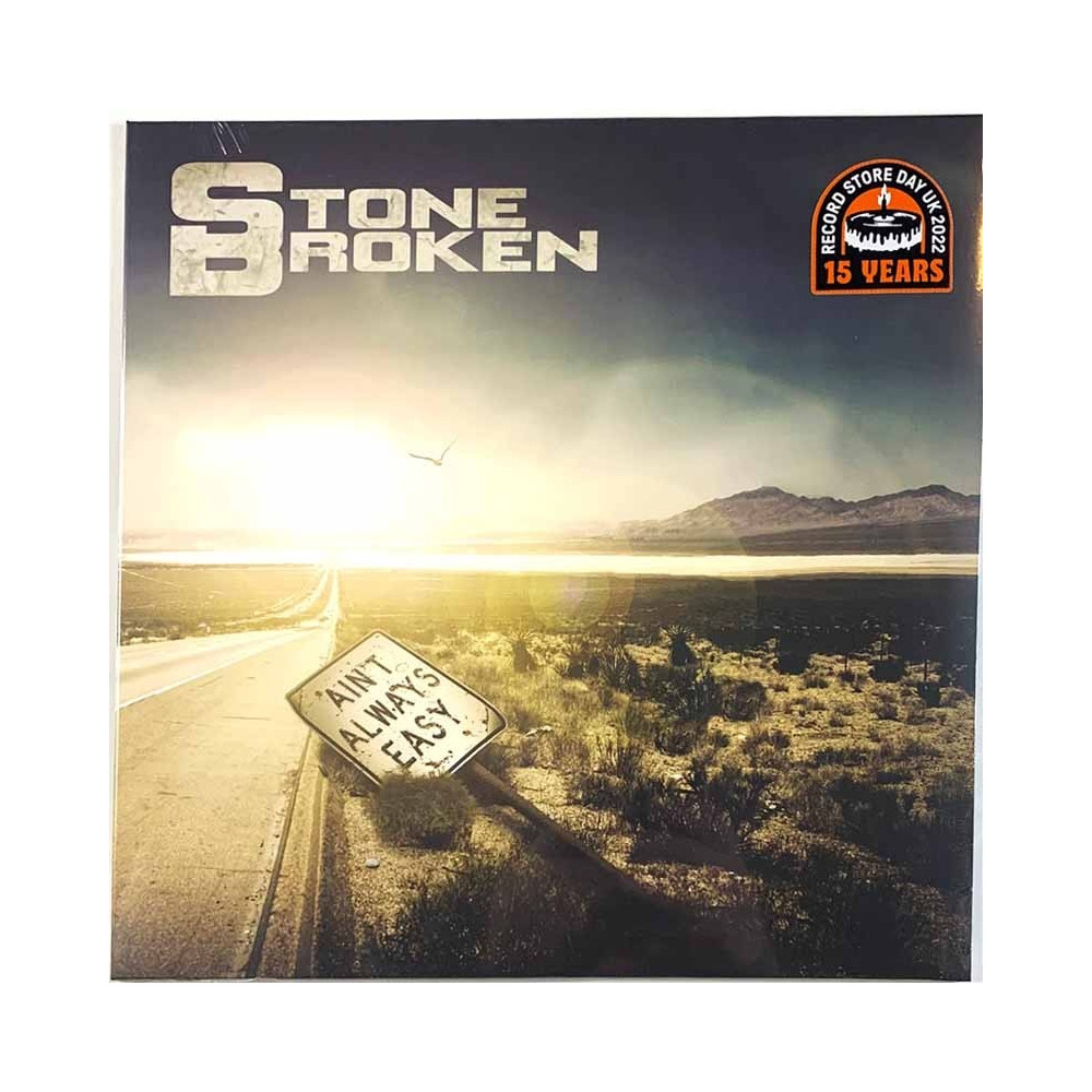 Stone Broken 2022 SPINE505281 Ain't Always Easy LP