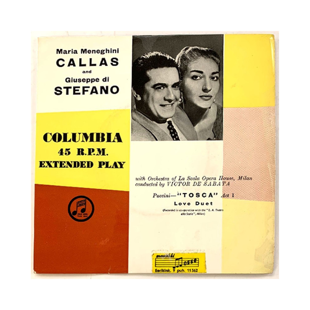 Callas Maria and Giuseppe di Stefano: Puccini Tosca act 1 love duet  kansi VG+ levy EX- käytetty vinyylisingle